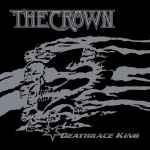 The Crown – Deathrace King (2000, CD) - Discogs