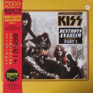 Kiss - Destroys Anaheim - Part 1