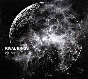 Rival Kings - Citizens album cover