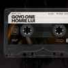 Goyo One - Homie Lui