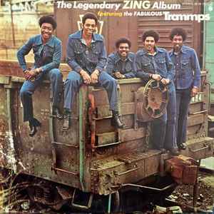 The Trammps - The Legendary Zing Album album cover