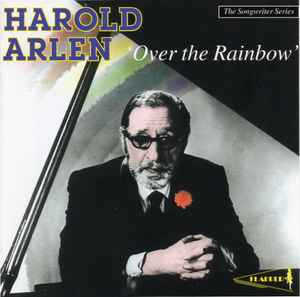 Harold Arlen - Over The Rainbow album cover