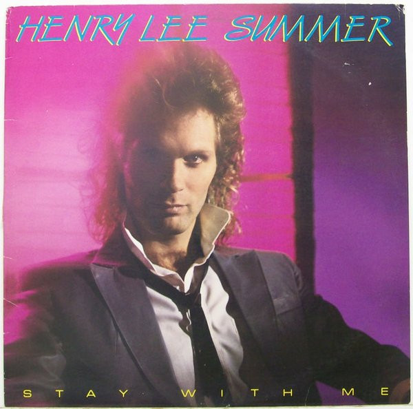 Henry Lee Summer – Stay With Me (1984, Vinyl) - Discogs