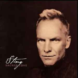 Sting – Sacred Love (2012, CD) - Discogs