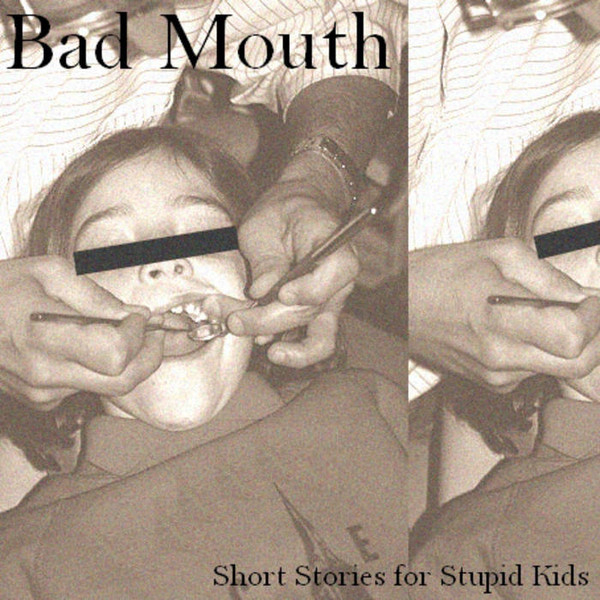 télécharger l'album Bad Mouth - Short Stories For Stupid Kids