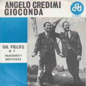Gil Fields - Angelo Credimi / Gioconda album cover