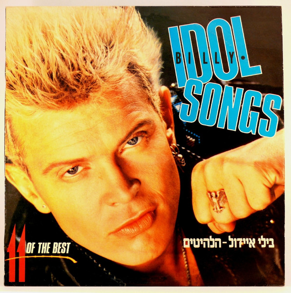 Billy Idol – Idol Songs - 11 Of The Best (1988, Vinyl) - Discogs