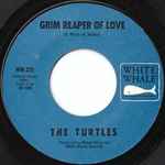 Grim Reaper Of Love / The Turtles