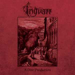 Ingvarr (4) - A Dire Prediction album cover