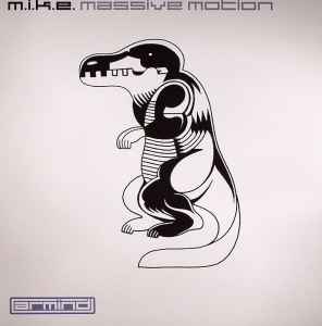 M.I.K.E. - Massive Motion