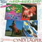 Cyndi Lauper = シンディ・ローパー – Girls Just Want To Have Fun 