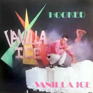 Vanilla Ice - Hooked album cover