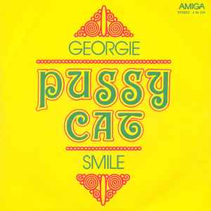 Pussycat (2) - Georgie / Smile