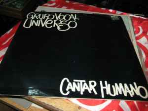 Grupo Vocal Universo - Cantar Humano album cover