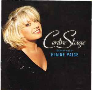 Elaine Paige - Centre Stage - The Very Best Of Elaine Paige album cover
