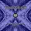 Tromesa - The Singles Collection