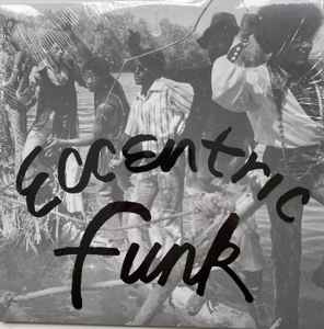 Eccentric Funk - Various