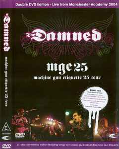 The Damned - MGE25 (Machine Gun Etiquette 25 Tour)