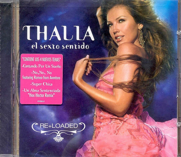 Thalia – El Sexto Sentido (Re+Loaded) (2006