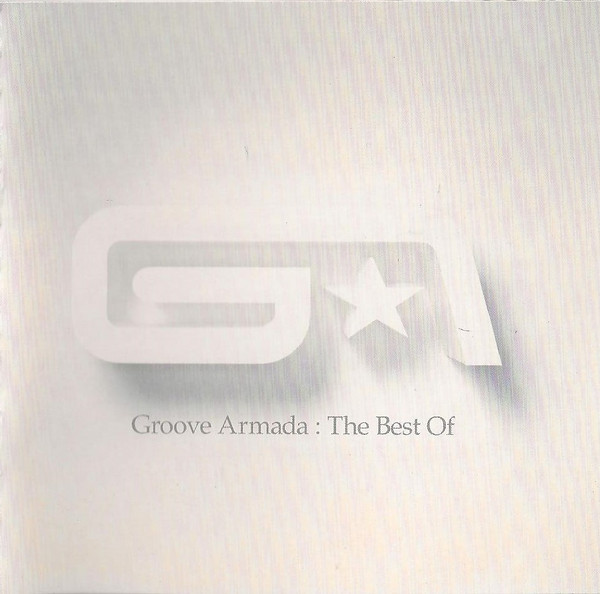 Groove Armada The Best Of 2004 CD Discogs