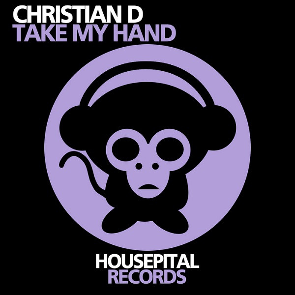 last ned album Christian D - Take My Hand