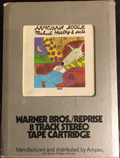 Michael Hurley & Pals – Armchair Boogie (1971, 8-Track Cartridge