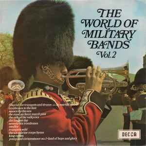 The World Of Military Bands Vol. 2 - Various