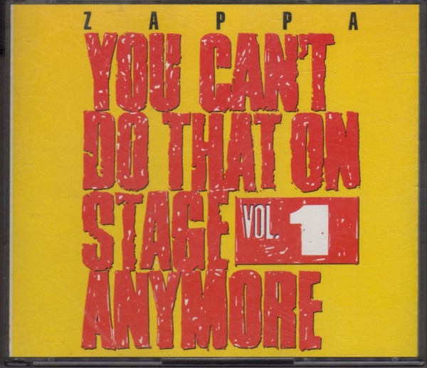 Frank Zappa – You Can't Do That On Stage Anymore Vol. 1 (1988