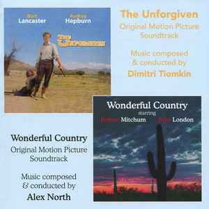 Dimitri Tiomkin - The Unforgiven / The Wonderful Country album cover