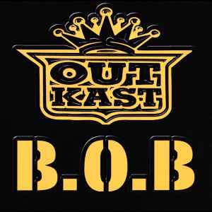 OutKast - B.O.B.