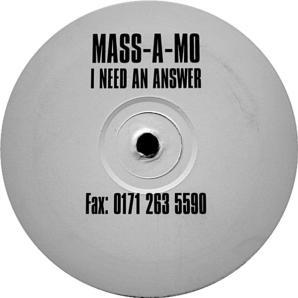 Mass-A-Mo - I Need An Answer | Not On Label (MASS 001) - main