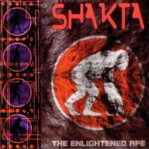 The Enlightened Ape - Shakta