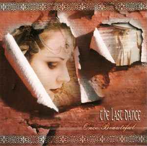 The Last Dance - Once Beautiful