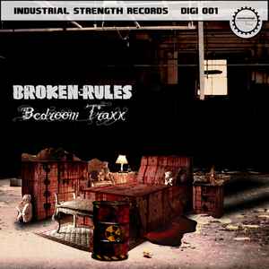 Bedroom Traxx - Broken Rules