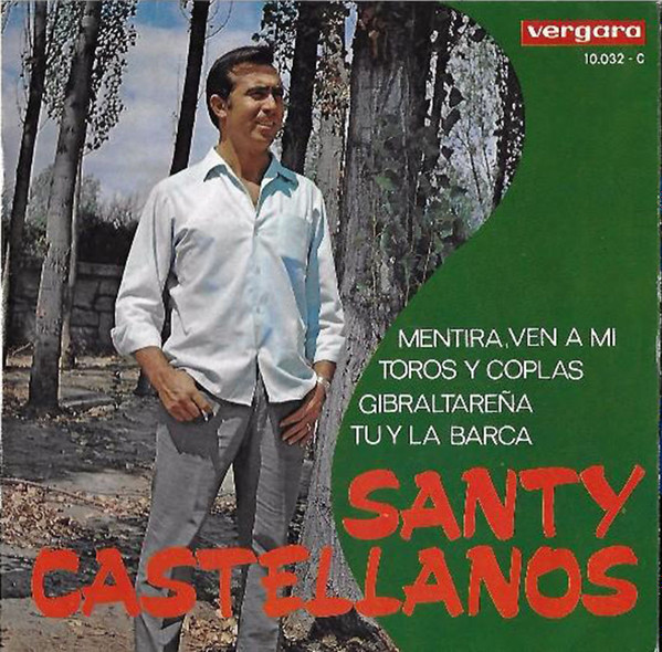 descargar álbum Santy Castellanos - Mentira Ven A Mi