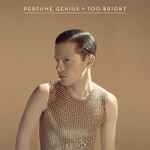 Perfume Genius – Too Bright (2014, Gold, Vinyl) - Discogs