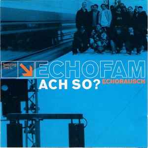 Echorausch (2) - Ach So? Album-Cover