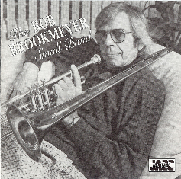 Bob Brookmeyer – The Bob Brookmeyer Small Band (1978, Gatefold 