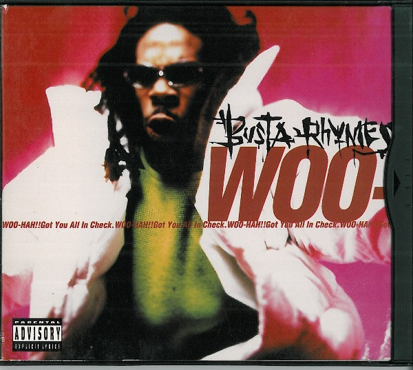 Busta Rhymes – Woo-Hah!! Got You All In Check (1996, Digipak, CD