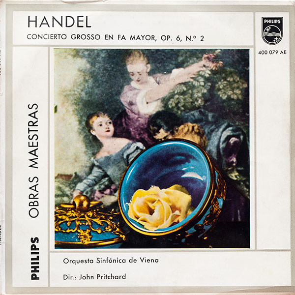 télécharger l'album Handel Orquesta Sinfónica De Viena, John Pritchard - Concierto Grosso En Fa Mayor Op 6 Nº 2