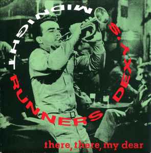 Dexys Midnight Runners - There, There, My Dear album cover