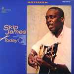 Cover of Skip James Today!, 2006, Vinyl