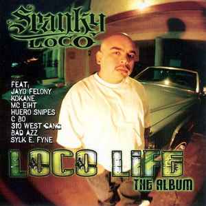Spanky Loco - Loco Life album cover