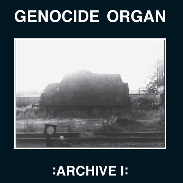 Genocide Organ – Archive I (2010, Vinyl) - Discogs