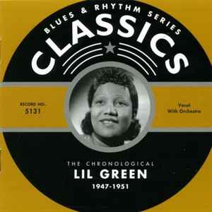 Lil Green - The Chronological Lil Green 1947-1951 album cover
