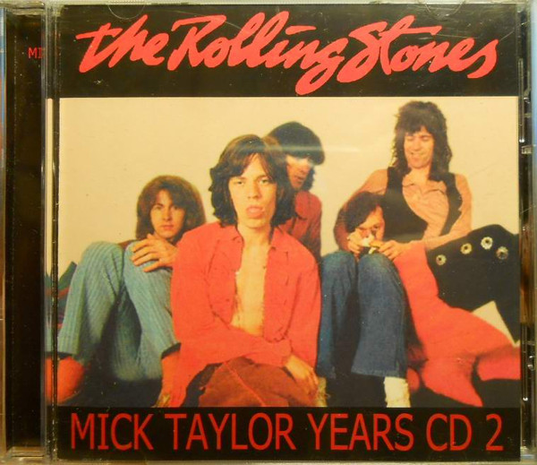 The Rolling Stones – Mick Taylor Years CD 2 (2017, CD) - Discogs