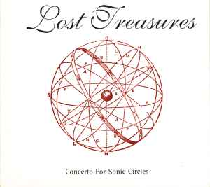 Lost Treasures ~ Concerto For Sonic Circles - Various
