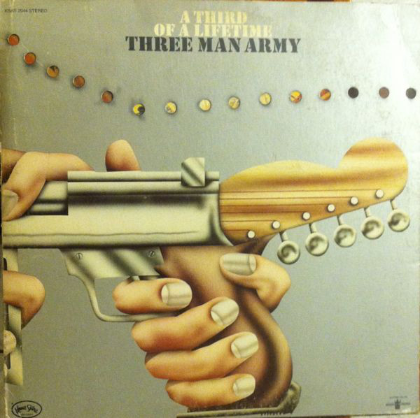 Three Man Army – A Third Of A Lifetime (1973