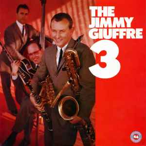 The Jimmy Giuffre Trio - The Jimmy Giuffre 3 album cover