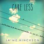 Cover of Care Less